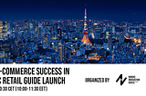 The Path to E-Commerce Success in Japan Webinar (Jan 20th, 2022)