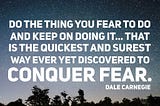 Overcome your fear #JustStart