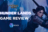 📣 Thunder Lands | Game Review