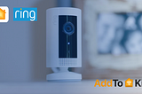 Add Ring Cameras to your home