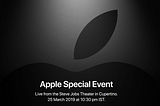 Apple Special Event 2k19  (Event for Apple Services)
