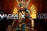 WAGMI Games ($WAGMIGAMES) Listing on LBank