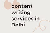 content writing services in Delhi