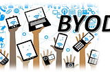 Bring Your Own Device — BYOD