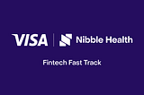 Nibble Health Joins Visa’s Fintech Fast Track Program