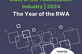 State of the Tokenization Industry | 2024