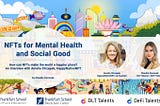 NFTs for Mental Health and Social Good