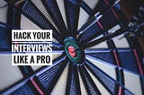 Hack your interviews like a pro: How to grow wings series