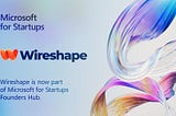 Wireshape Joins Microsoft for Startups Founders Hub