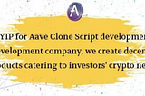 Aave Clone Script: Your Key to DeFi Innovation