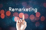 Best Remarketing Strategies for Boosting Conversions