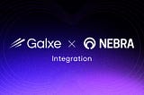 Galxe x Nebra UPA Integration: Powering the Mass Adoption of Digital Identities