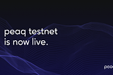peaq’s Public Testnet is now live — supporting ink! & EVM Smart Contracts | peaq