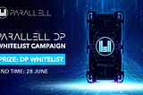 Parallell DP Whitelist Campaign