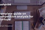 How to do competition analysis for startups