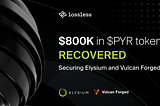 Lossless Protocol Recovers $800,000 Stolen from Vulcan Forged Users