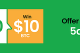 Save $10, Win $10 Bitcoin [LIVE]