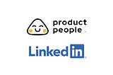 Secret insights from LinkedIn: Journey of Becoming a Great Product Manager