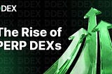 The Rise of Perpetual DEXs: How On-Chain Derivatives Emerged as Crypto’s New Core Market