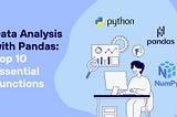 Data Analysis with Pandas: Top 10 Essential Functions