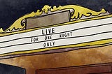 Live, for One Night Only