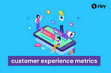 10 Key Customer Experience Metrics for SaaS