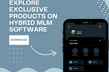 products on hybrid mlm software | hybrid mlm software | mlm mobile app | mlm software app | mlm software app