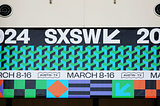 5 Reasons Why SXSW Should Be on Every Tech Founder’s Agenda