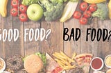 good food and bad food