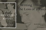 Writing Through the Loss of a Parent