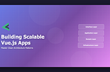 Modern gradient background featuring Vue.js logo with four layered architecture components (Interface, Application, Domain, and Infrastructure layers) floating on the right side, representing clean architecture structure
