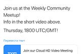 Join us at the Weekly Community Meetup!