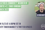 STM Featured Community Member of the Month #2: Chris Dobson | November 2022