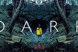 Dark: How a Netflix Series Changed