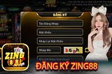Đăng Ký — Đăng Ký Zing88 Chỉ Vài Bước Cơ Bản