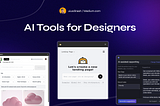 Top 8 AI Tools and Plugins Every UI/UX Designer Should Try in 2024