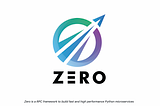 Zero: A simple, fast, low-latency Python framework (RPC) for building microservices or distributed…