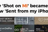 How ‘Shot on MI’ became the new ‘Sent from my iPhone’