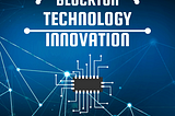 Blockton Technology Innovation Buy Now- www.blocktoncoin.com