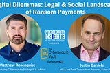 Digital Dilemmas: Legal and Social Landscape of Ransom Payments