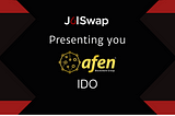 JulSwap IDO Afen Blockchain Group