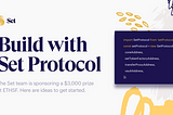 Build with Set Protocol at ETHSanFrancisco