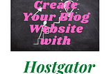 Web Hosting with Hostgator