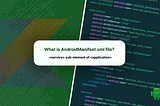 What is AndroidManifest.xml? | <service> sub-element of <application>