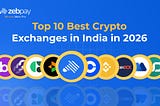 Top 10 Crypto Exchanges in India for 2026