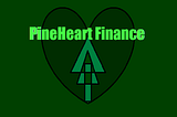 Introduction of PineHeart Finance