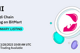 Bitindi Chain (BNI) Primary Listing on BitMart