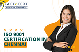 What is ISO 9001 Certification?
