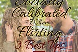 How to be socially calibrated