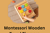 Montessori Wooden Toys | Tinyvers